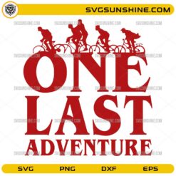 One Last Adventure SVG PNG | Stranger Things 5 Final Adventure Bike Silhouette Design