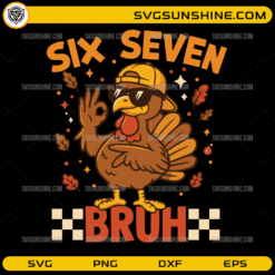 Six Seven Turkey SVG funny Thanksgiving turkey meme design