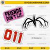 Stranger Things SVG Bundle with Friends Don’t Lie, 011, and Mind Flayer Designs