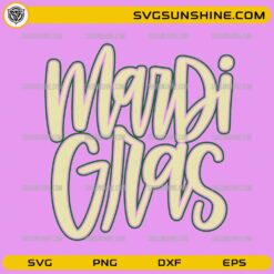 Mardi Gras SVG PNG Mardi Gras Lettering Cut File for Cricut Silhouette
