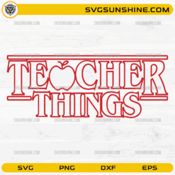 Teacher Things SVG Stranger Things teacher apple design