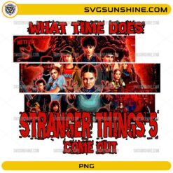 What Time Does Stranger Things 5 Come Out PNG | Stranger Things Season