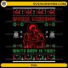 Whose God Damn White Baby Is This PNG funny nativity ugly Christmas sweater