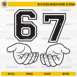 67 Hands SVG | Number 67 Hand Gesture SVG PNG DXF EPS