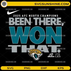 Been There Won That Jacksonville Jaguars SVG 2025 AFC North Champions Football