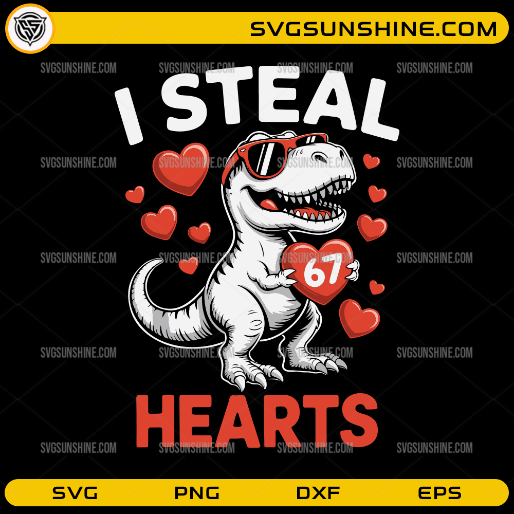 Dinosaur I Steal 67 Hearts SVG funny Valentine’s Day design