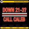 Down 21-3 Call Caleb SVG Chicago Bears football meme design