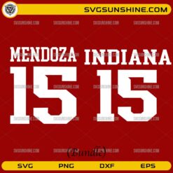 Fernando Mendoza Indiana Hoosiers 15 SVG bundle jersey design