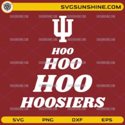 Hoo Hoo Hoo Indiana Hoosiers SVG &ndash; IU Logo Hoo Hoo Hoo Hoosiers Cut File