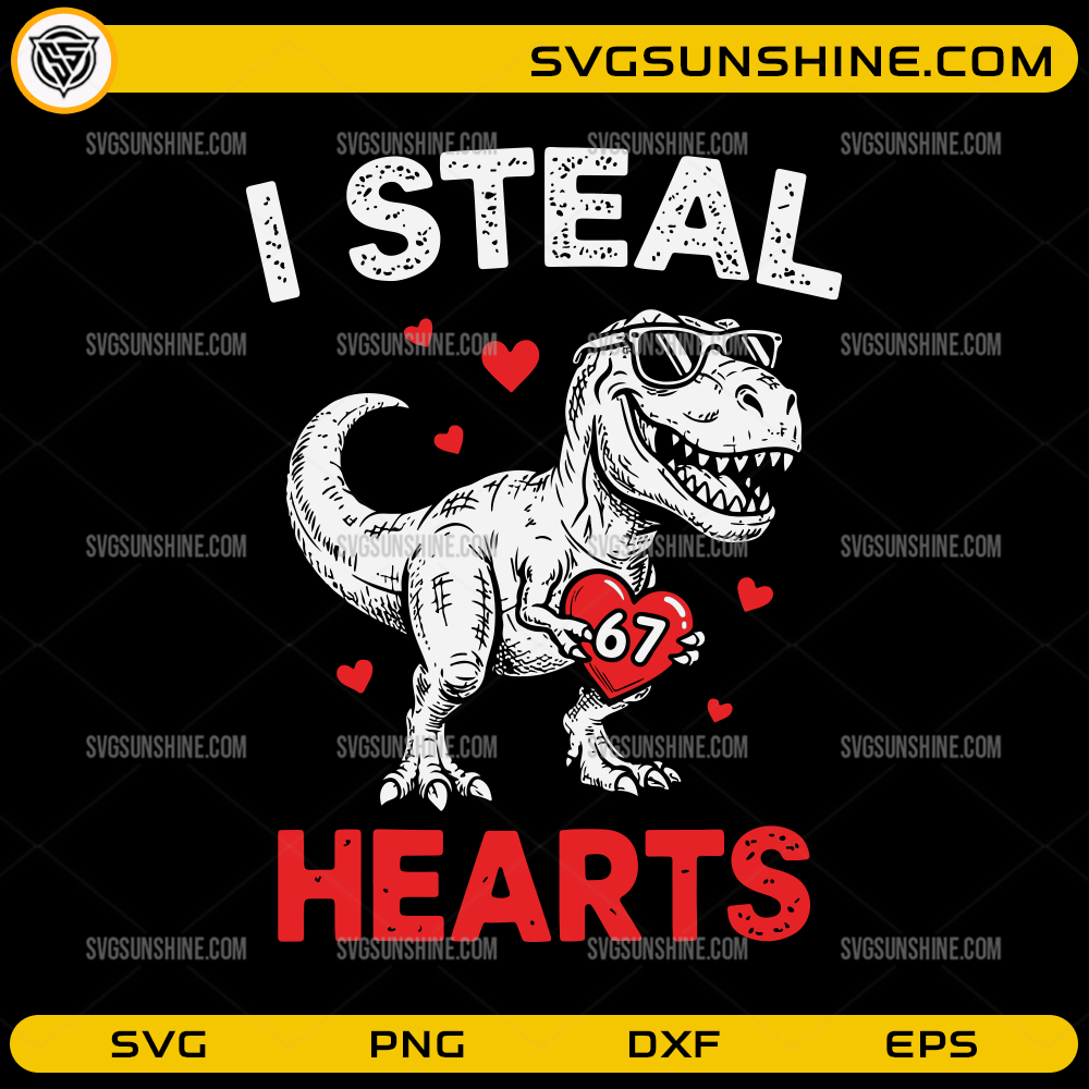 I Steal Hearts 67 SVG funny dinosaur Valentine’s Day design