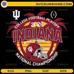 Indiana College Football Playoff National Championship 2026 SVG PNG EPS