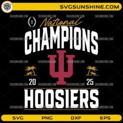 Indiana Hoosier CFP National Champions 2025 SVG college football design