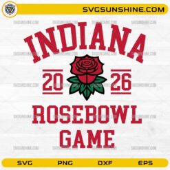 Indiana Rose Bowl Game 2026 SVG PNG DXF EPS Football Design