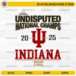 Indiana Undisputed National Champs SVG 2025 championship design