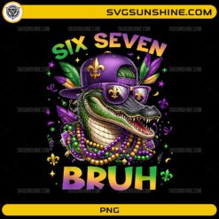 Six Seven Bruh Mardi Gras PNG funny alligator carnival design