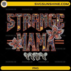 Stranger Things Mama PNG funny Mother’s Day parody design
