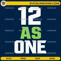12 As One Seattle Seahawks SVG | Seattle Seahawks Fan Unity Design