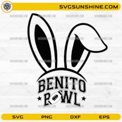 Benito Bowl Bunny Ears SVG football Easter design with varsity text and bunny ears