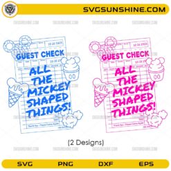 Guest Check All The Mickey Shaped Things SVG Disney inspired receipt design with Mickey shaped snacks