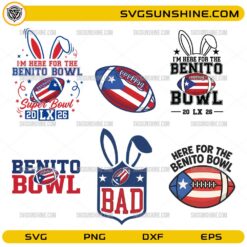 Here for the Benito Bowl SVG bundle football 2026 designs