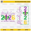 Mardi Gras 2026 SVG Bundle Let The Good Times Roll carnival design
