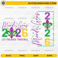 Mardi Gras 2026 SVG Bundle Let The Good Times Roll carnival design