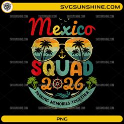 Mexico Squad 2026 PNG tropical vacation cruise design