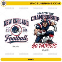 New England Football PNG Go Patriots Road to the Championship front and back design