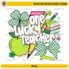 One Lucky Teacher PNG St Patrick’s Day classroom design