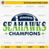 Seahawks Champions SVG Seattle Seahawks Super Bowl LX Champions design