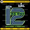 Seattle Seahawks 12 As One SVG Super Bowl LX Champions design