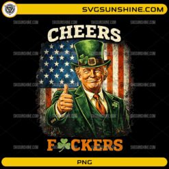 Trump Cheers St Patrick’s Day PNG funny Irish patriotic design