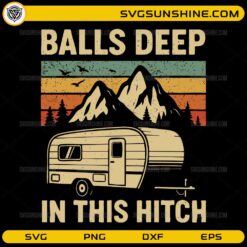 Funny camping SVG camper trailer vintage mountain design