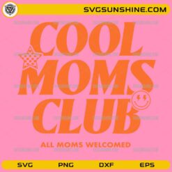 Cool Moms Club SVG retro mom shirt design with bold typography
