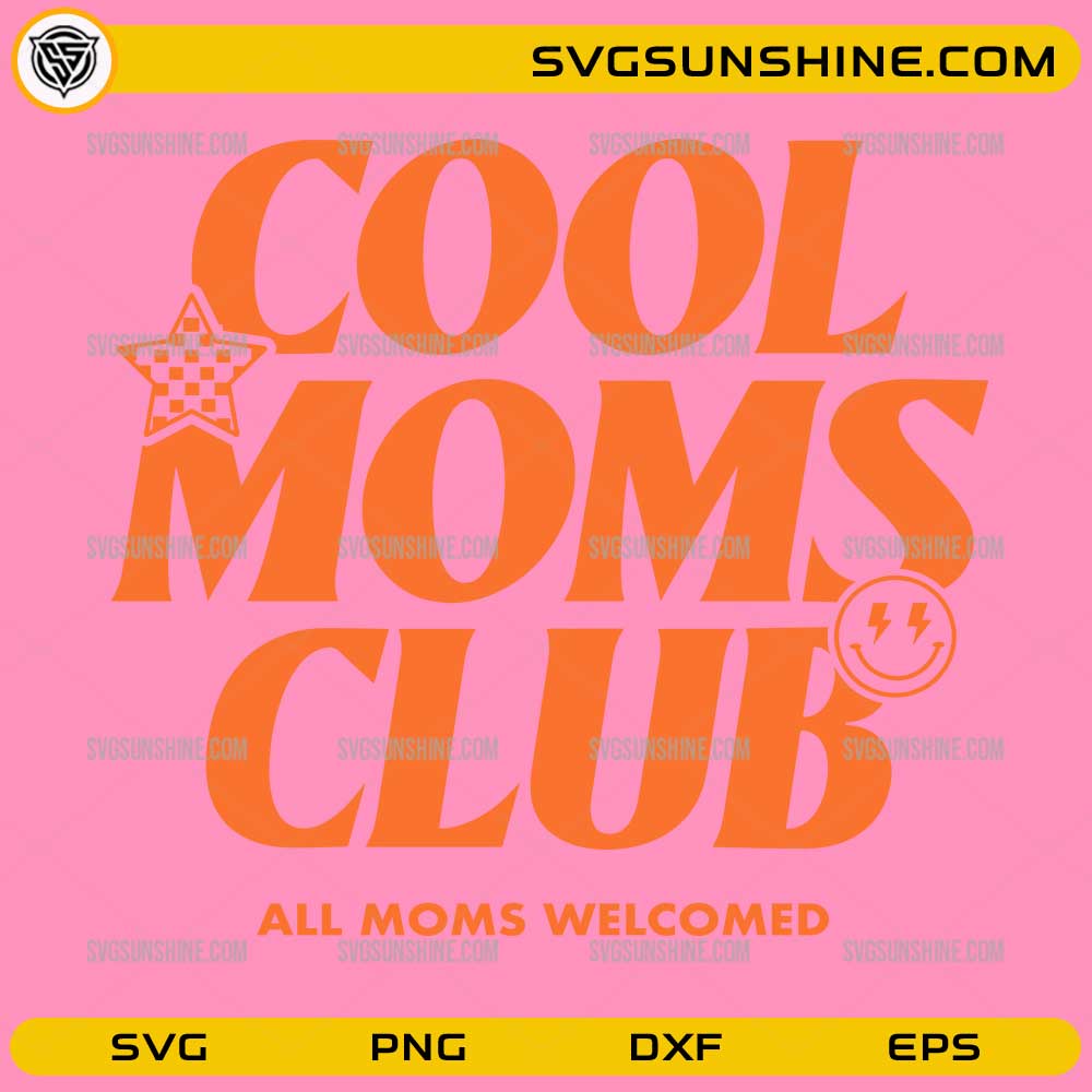 Cool Moms Club SVG retro mom shirt design with bold typography