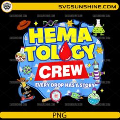 Hematology Crew PNG &ndash; Lab Week Science Blood Drop Design for T-Shirts