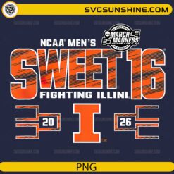 Illinois Fighting Illini Sweet 16 2026 PNG | NCAA March Madness Basketball Design