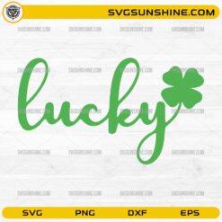 Lucky shamrock SVG design with script lettering and clover for St Patrick’s Day Cricut craft