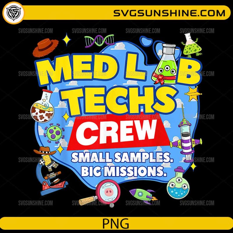 Med Lab Techs Crew PNG – Lab Week Medical Science Design
