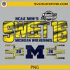 Michigan Wolverines Sweet 16 2026 NCAA March Madness PNG design