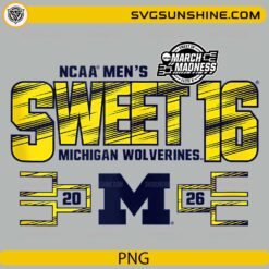 Michigan Wolverines Sweet 16 2026 PNG | NCAA March Madness Basketball Design Download