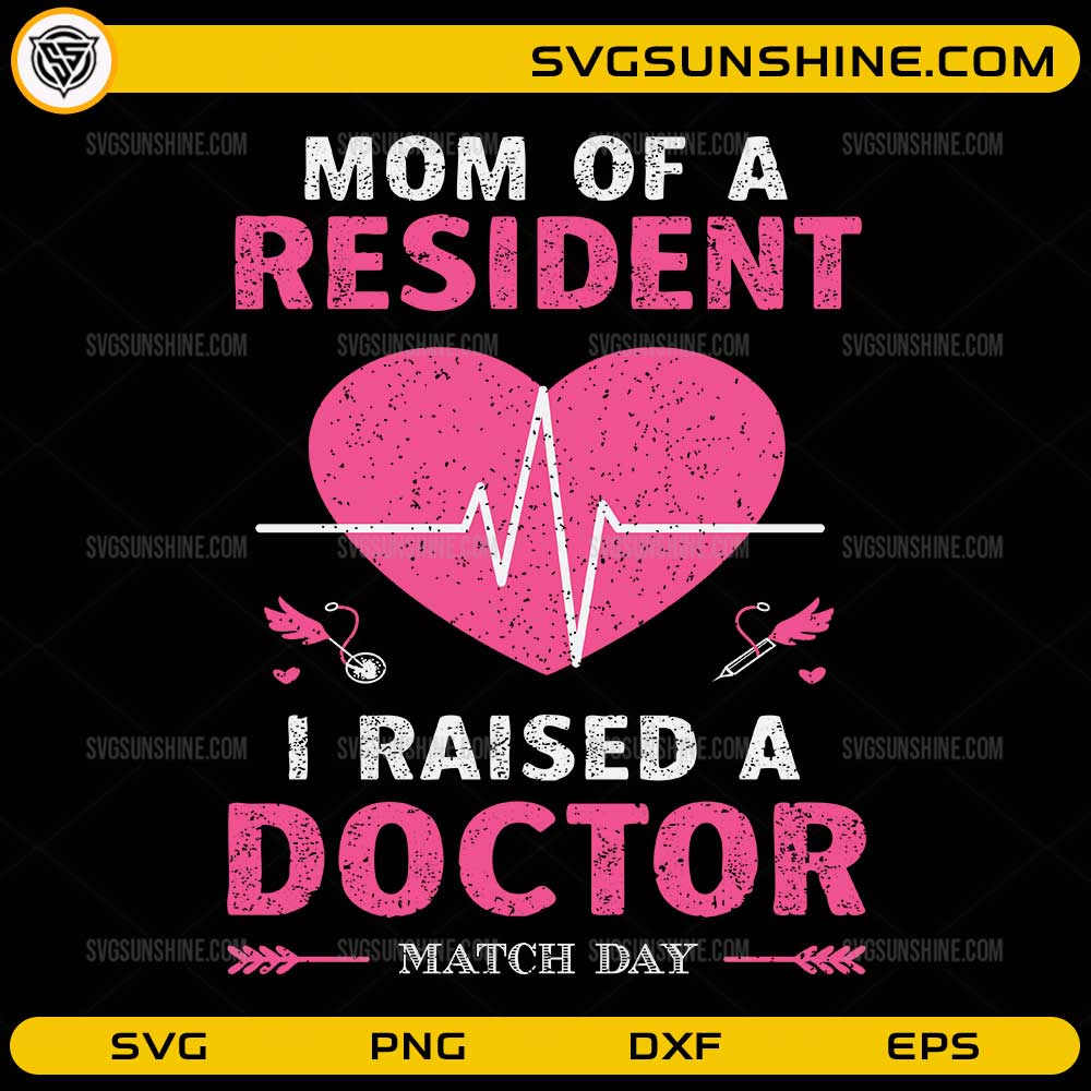 Mom of a Resident SVG with heartbeat heart design for Match Day