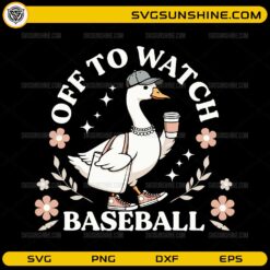 Off to Watch Baseball goose SVG funny baseball fan design