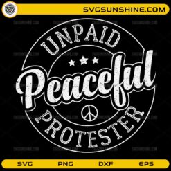 unpaid peaceful protester svg retro freedom design