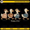 Psalm 23:6 goose Christian SVG design with cute geese illustration