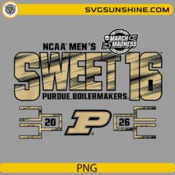 Purdue Boilermakers Sweet 16 2026 PNG | NCAA Men&rsquo;s March Madness Basketball Design