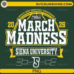 Siena University March Madness 2026 PNG | NCAA Men&rsquo;s Basketball Sweet 16 Design