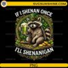 St Patricks Day Raccoon Shenanigans PNG funny raccoon with beer and shamrocks