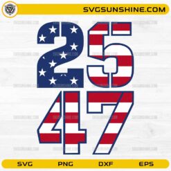 25 47 American flag SVG patriotic numbers design