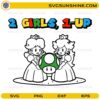 2 Girls 1 Up SVG cute gamer princess design with mushroom